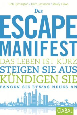 Das Escape-Manifest - Rob Symington