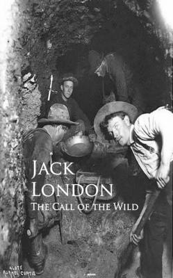 The Call of the Wild - Джек Лондон