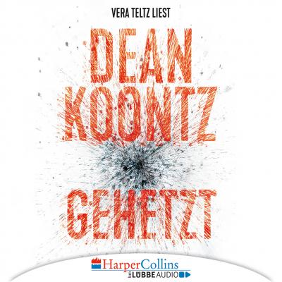 Gehetzt - Dean Koontz