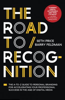 The Road to Recognition - Seth Price