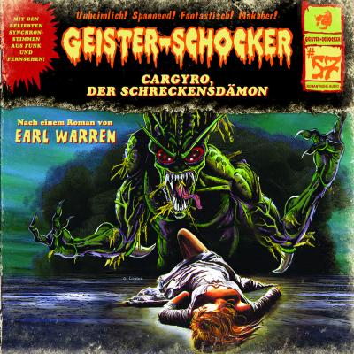 Geister-Schocker, Folge 57: Cargyro, der Schreckensdämon - Earl Warren