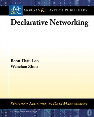 Declarative Networking - Boon Thau Loo