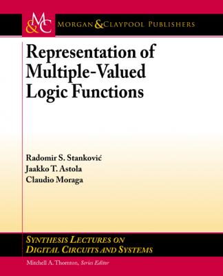 Representation of Multiple-Valued Logic Functions - Radomir S. Stanković