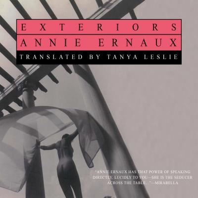 Exteriors (Unabridged) - Annie  Ernaux