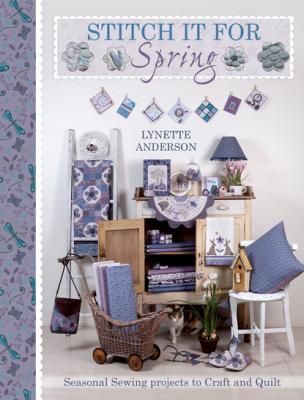 Stitch It for Spring - Lynette Anderson