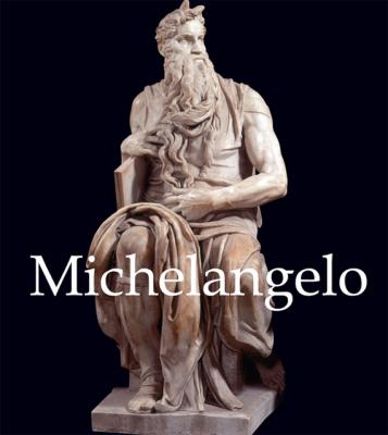 Michelangelo - Eugene Muntz