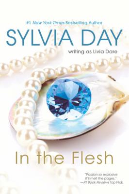 In The Flesh - Sylvia Day