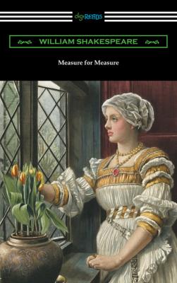 Measure for Measure (annotated by Henry N. Hudson with an introduction by Charles Harold Herford) - William Shakespeare