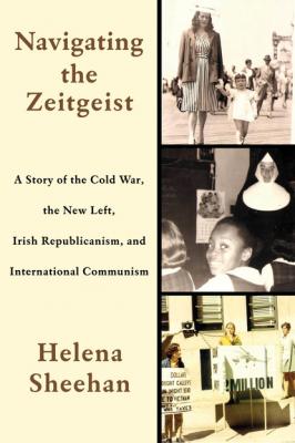 Navigating the Zeitgeist - Helena Sheehan
