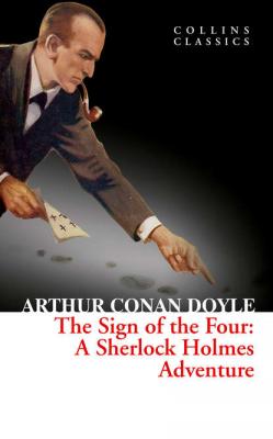 The Sign of the Four - Артур Конан Дойл