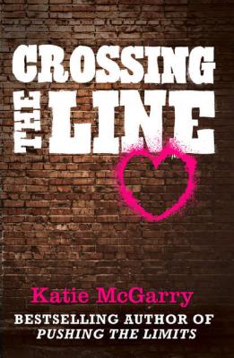 Crossing the Line - Katie  McGarry