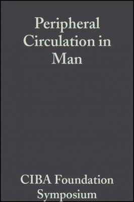 Peripheral Circulation in Man - CIBA Foundation Symposium