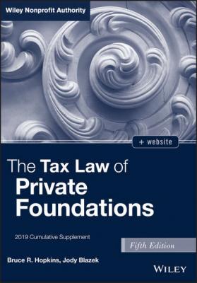The Tax Law of Private Foundations, + website - Jody  Blazek