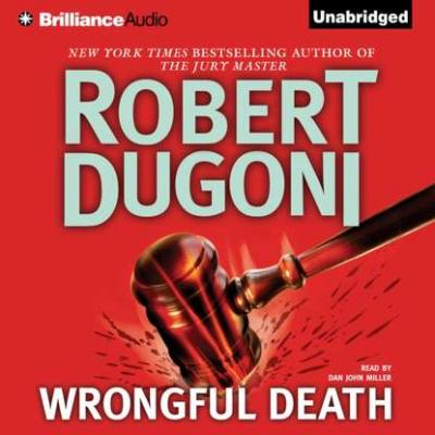 Wrongful Death - Robert Dugoni