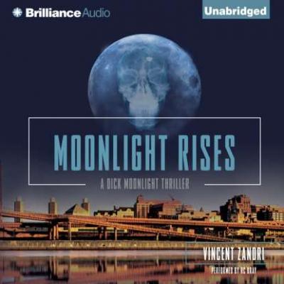 Moonlight Rises - Vincent Zandri