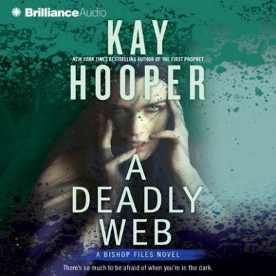 Deadly Web - Kay  Hooper