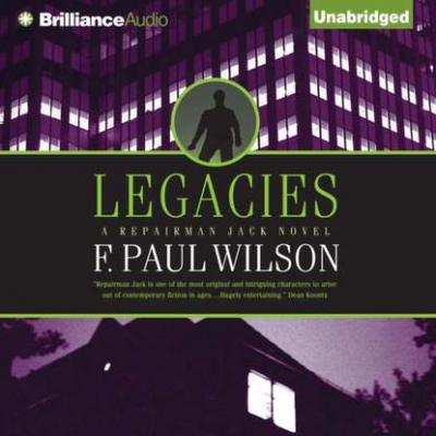 Legacies - F. Paul Wilson