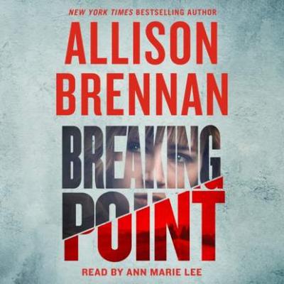 Breaking Point - Allison  Brennan