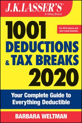 J.K. Lasser's 1001 Deductions and Tax Breaks 2020 - Barbara Weltman