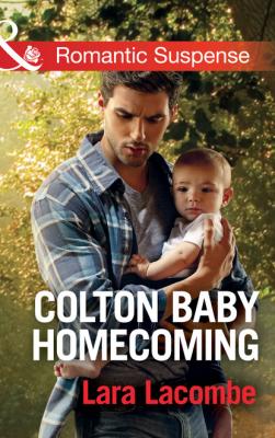 Colton Baby Homecoming - Lara Lacombe