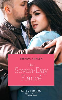 Her Seven-Day Fiancé - Brenda Harlen