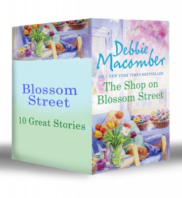 Blossom Street (Books 1-10) - Debbie Macomber