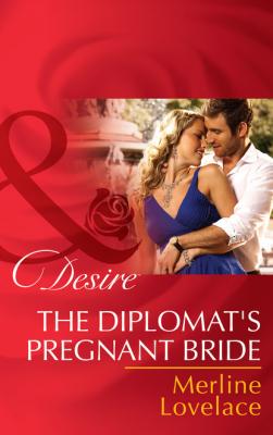 The Diplomat's Pregnant Bride - Merline Lovelace