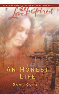 An Honest Life - Dana Corbit