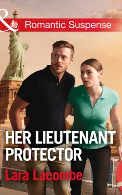 Her Lieutenant Protector - Lara Lacombe