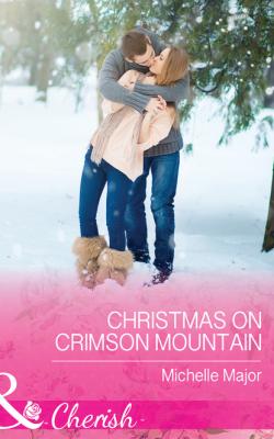 Christmas On Crimson Mountain - Michelle Major