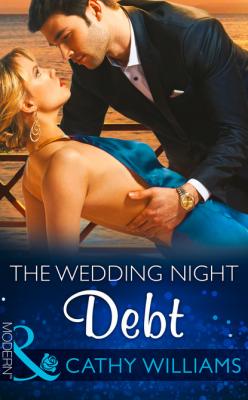 The Wedding Night Debt - Cathy Williams