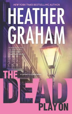 The Dead Play On - Heather Graham