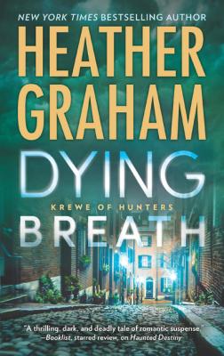 Dying Breath - Heather Graham
