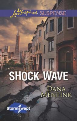 Shock Wave - Dana Mentink