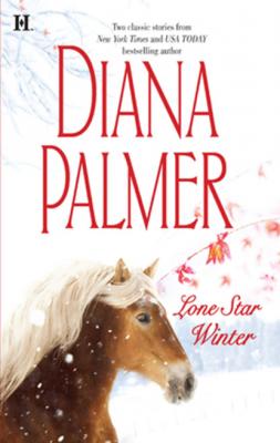 Lone Star Winter - Diana Palmer