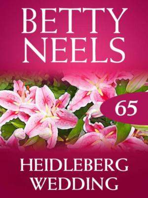 Heidelberg Wedding - Betty Neels