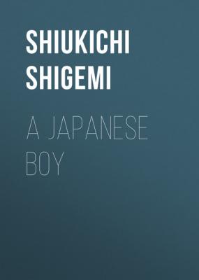 A Japanese Boy - Shiukichi Shigemi