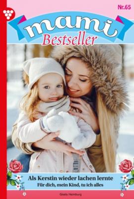 Mami Bestseller 65 – Familienroman - Leni Behrendt
