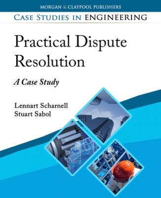 Practical Dispute Resolution - Stuart Sabol