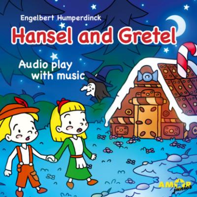 Opera for Kids, Hansel and Gretel - Engelbert Humperdinck