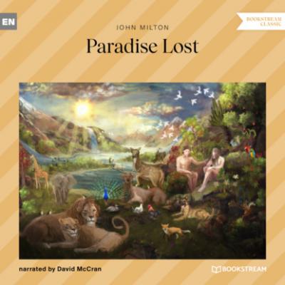 Paradise Lost (Unabridged) - Джон Мильтон