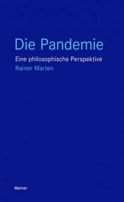 Die Pandemie - Rainer Marten