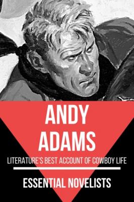 Essential Novelists - Andy Adams - Andy Adams