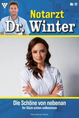 Notarzt Dr. Winter 11 – Arztroman - Nina Kayser-Darius