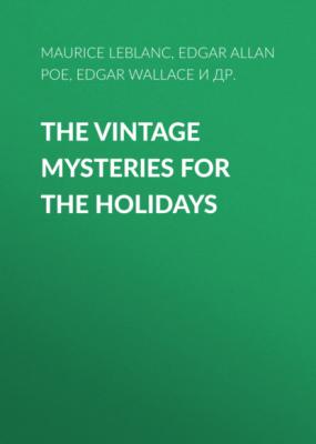 The Vintage Mysteries for the Holidays - Эдгар Аллан По