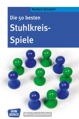 Die 50 besten Stuhlkreis-Spiele - eBook - Norbert Stockert