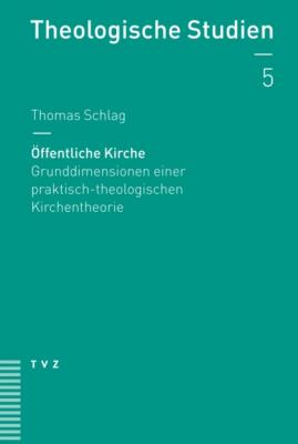 Öffentliche Kirche - Thomas Schlag