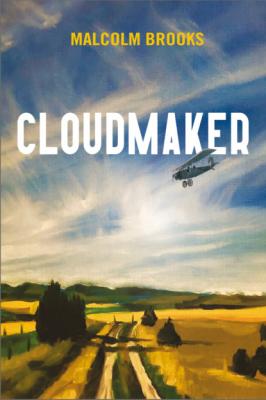 Cloudmaker - Malcolm Brooks