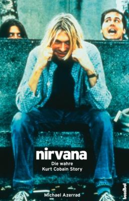 Nirvana - Michael  Azerrad