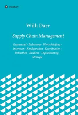 Supply Chain Management - Willi Darr